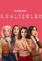 Kaçak Kraliçeler 2023 Poster