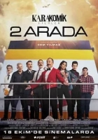 Karakomik Filmler: 2 Arada 2019 Poster