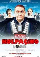 Kolpaçino 2: Bomba 2011 Poster