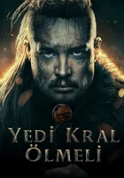 Yedi Kral Ölmeli 2023 Poster