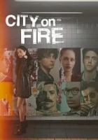 City on Fire 2023 Poster