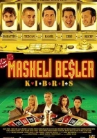 Maskeli Beşler: Kıbrıs 2008 Poster