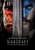 Warcraft: İki Dünyanın İlk Karşılaşması 2016 Poster