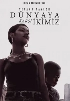 Dünyaya Karşı İkimiz 2023 Poster