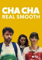 Cha Cha Real Smooth 2022 Poster