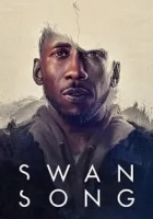 Swan Song 2021 Poster