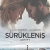 Sürükleniş Small Poster