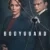 Bodyguard 1. Sezon 1. Bölüm Small Poster