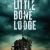 Little Bone Lodge Small Poster