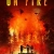 On Fire Small Poster