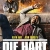 Die Hart Small Poster