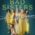 Bad Sisters 1. Sezon 1. Bölüm Small Poster