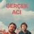 Gerçek Acı Small Poster