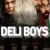 Deli Boys Small Poster