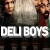 Deli Boys Small Poster