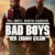 Bad Boys: Her Zaman Çılgın Small Poster